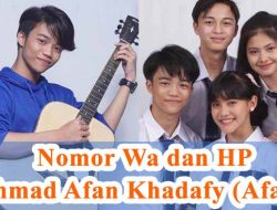 Nomor Hp dan WA Ahmad Afan Khadafy (Afan) Magic 5, DA5 Asli