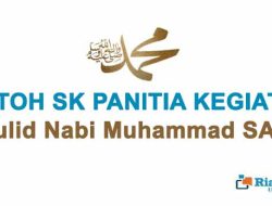 Contoh SK Panitia Maulid Nabi Muhammad SAW