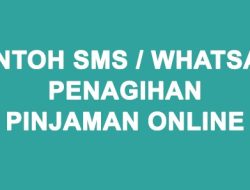 Contoh SMS Penagihan Pinjaman Online Agar Mau Membayar