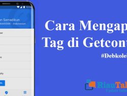 Cara Menghapus Tag atau Penanda di Getcontact Permanen