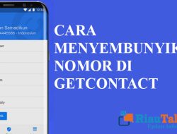 Cara Sembunyikan Nomor HP di Getcontact Agar Tidak Bisa Dicari