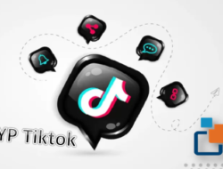 Cara Optimalkan For You Page (FYP) di TikTok Sesuai Selera Anda