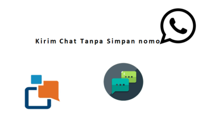 Cara Kirim Chat Tanpa Simpan nomor