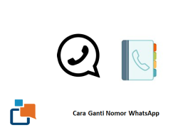 Cara WA Ganti Nomor Tanpa Kehilangan Chat, Kontak, dan Grup