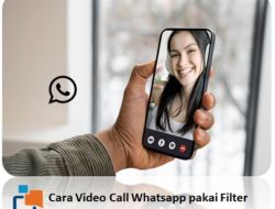 Cara Video Call WhatsApp Pakai Filter