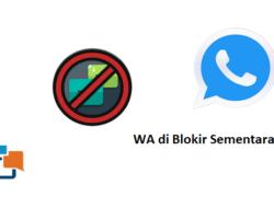 5 Cara Mengatasi WhatsApp Diblokir Sementara