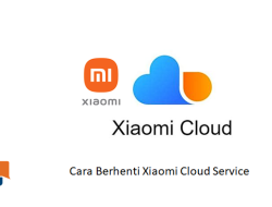 Cara Berhenti Xiaomi Cloud Service, Bagaimana langkahnya?