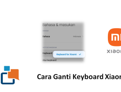 Cara Ganti Keyboard Xiaomi dari Tema Lain ke Tema Bawaan