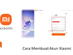 Cara Membuat Akun Xiaomi Lengkap untuk Pengguna Baru