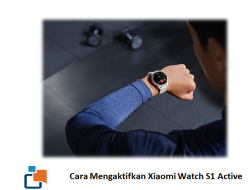 Cara Mengaktifkan Xiaomi Watch S1 Active
