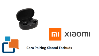Cara Pairing Xiaomi Earbuds