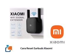 Cara Reset Xiaomi Extender , Koneksi WiFi Stabil Kembali