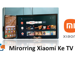 Cara Mirroring Xiaomi ke TV, Menghubungkan HP Tampil TV