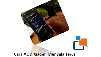 Cara Agar AOD Xiaomi Menyala Terus