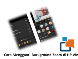Cara Mengganti Background Zoom di HP Vivo, Lengkap tahapannya