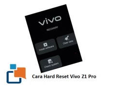 Cara Hard Reset Vivo Z1 Pro, untuk Menyegarkan Kembali Smartphone Andalanmu