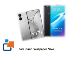 Cara Ganti Wallpaper Vivo, begini Tutorialnya