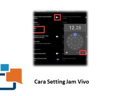 Cara Setting Jam Vivo, Begini mengaturnya secara lengkap