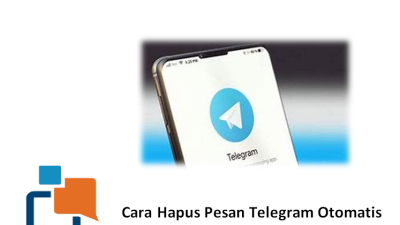 Cara Hapus Pesan Telegram Otomatis