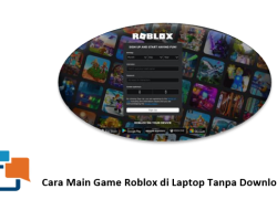 Cara Main Game Roblox di Laptop Tanpa Download