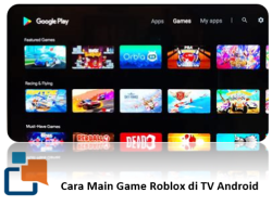 Cara Main Game Roblox di TV Android