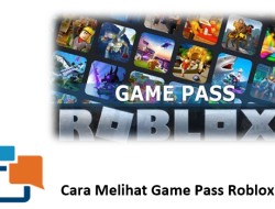 Cara Melihat Game Pass Roblox