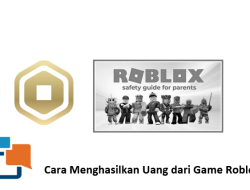 Cara Menghasilkan Uang dari Game Roblox Lengkap untuk Pemula hingga Pro