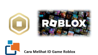 Cara Melihat ID Game Roblox