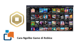 Cara Ngelike Game di Roblox