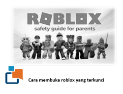 Cara membuka roblox yang terkunci