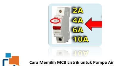 MCB Listrik untuk Pompa Air, Berapa Ampere yang Paling Pas?