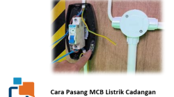 Cara Pasang MCB Listrik Cadangan