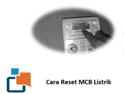 Cara Reset MCB Listrik Setelah Trip dengan Aman dan Benar