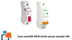 Cara memilih MCB listrik sesuai standar SNI