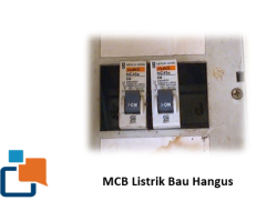 MCB Listrik Bau Hangus? Kenali Penyebab dan Bahayanya