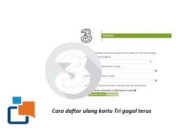 Stop Gagal Terus! Ini Trik Jitu Daftar Ulang Kartu Tri Langsung Sukses Sekali Coba