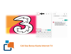 Tiga Cara Praktis Cek Sisa Bonus Kuota Internet Tri Tanpa Ribet