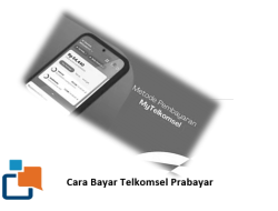 5 Metode Praktis: Cara Bayar Telkomsel Prabayar Tanpa Ribet