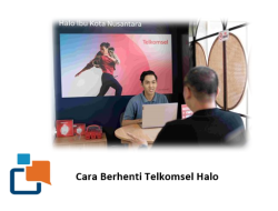 Syarat dan Cara Berhenti Telkomsel Halo