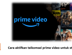 Cara aktifkan telkomsel prime video untuk streaming.
